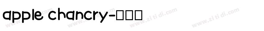 apple chancry字体转换